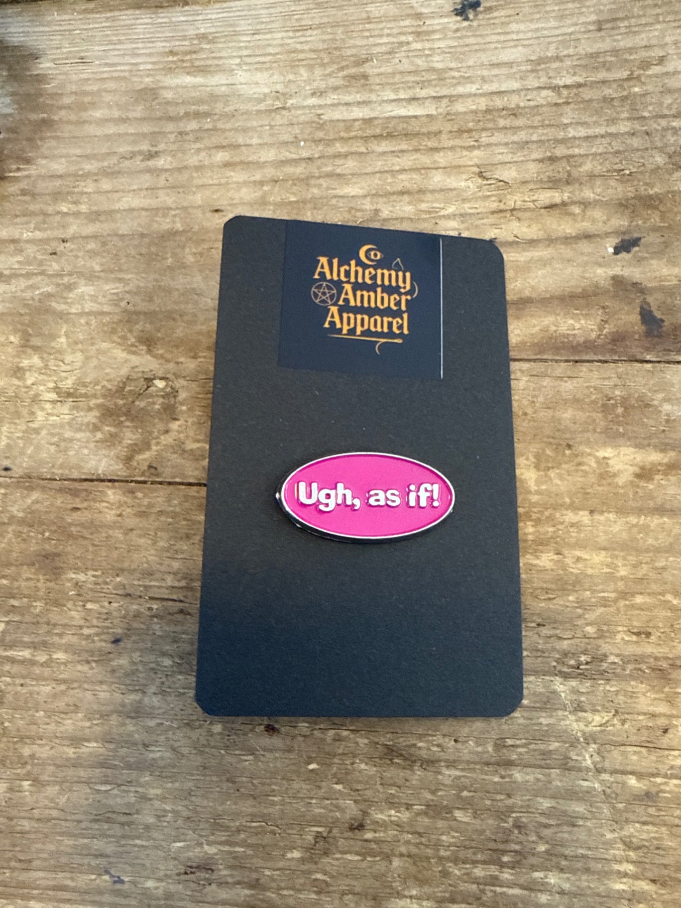 Clueless pin badge