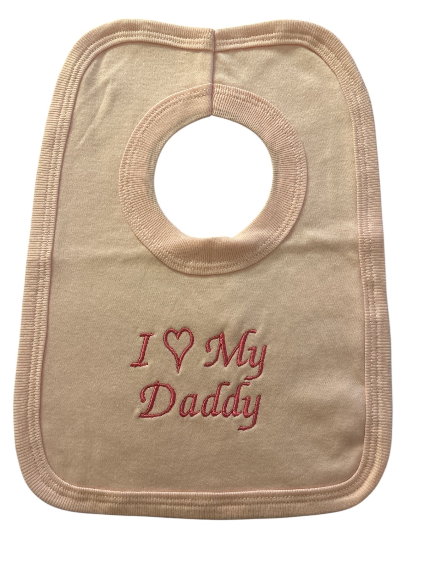 I Love My Daddy Bib