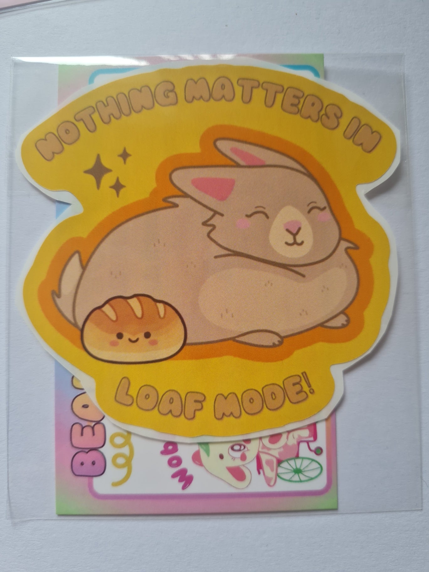 Nothing Matters in Loaf Mode Bunny Sticker!