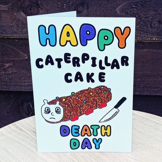 Caterpillar Cake Death Day A5 Card