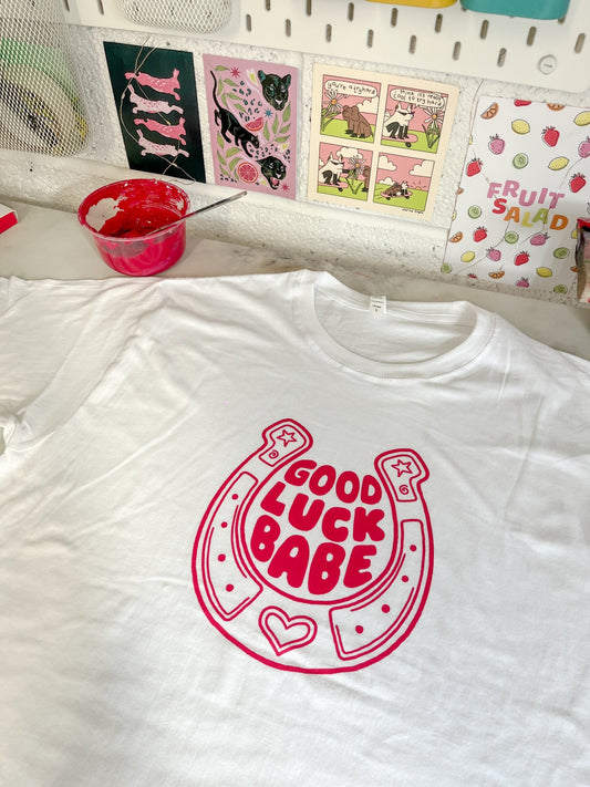 Good Luck Babe White Unisex T-Shirt - XL