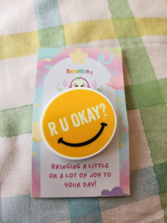 R U OK? pin badge