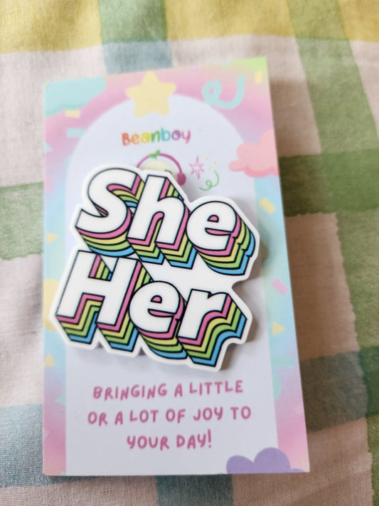 she/her pronoun pin badge!