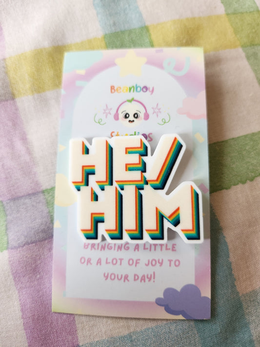he/him pronoun pin badge!