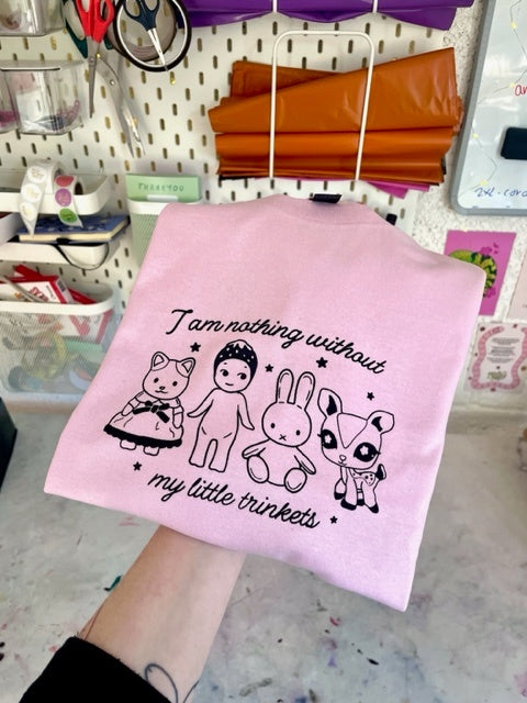 I Am Nothing Without My Trinkets Pink T-Shirt - XL