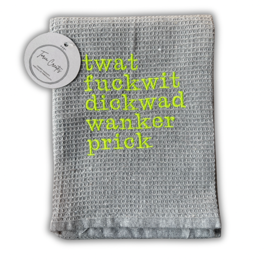 Sweary Tea Towel