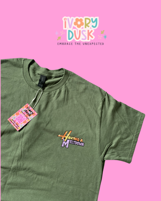 Having a meltdown tshirt size S