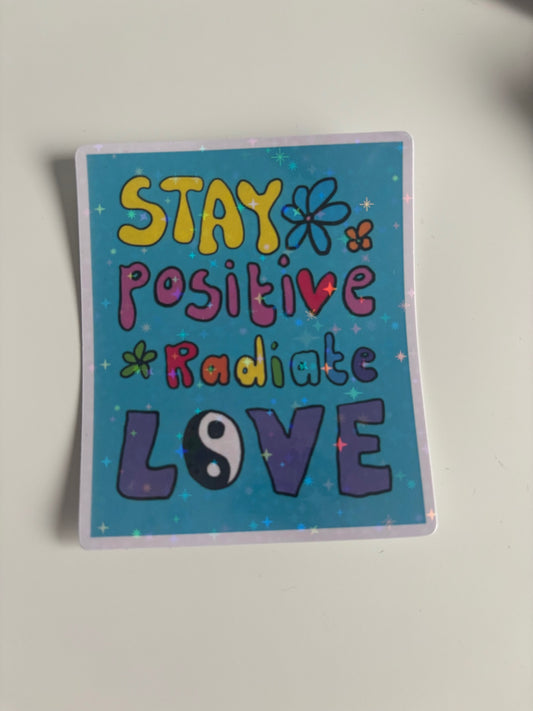 Stay positive sticker THE MAGIC LABEL