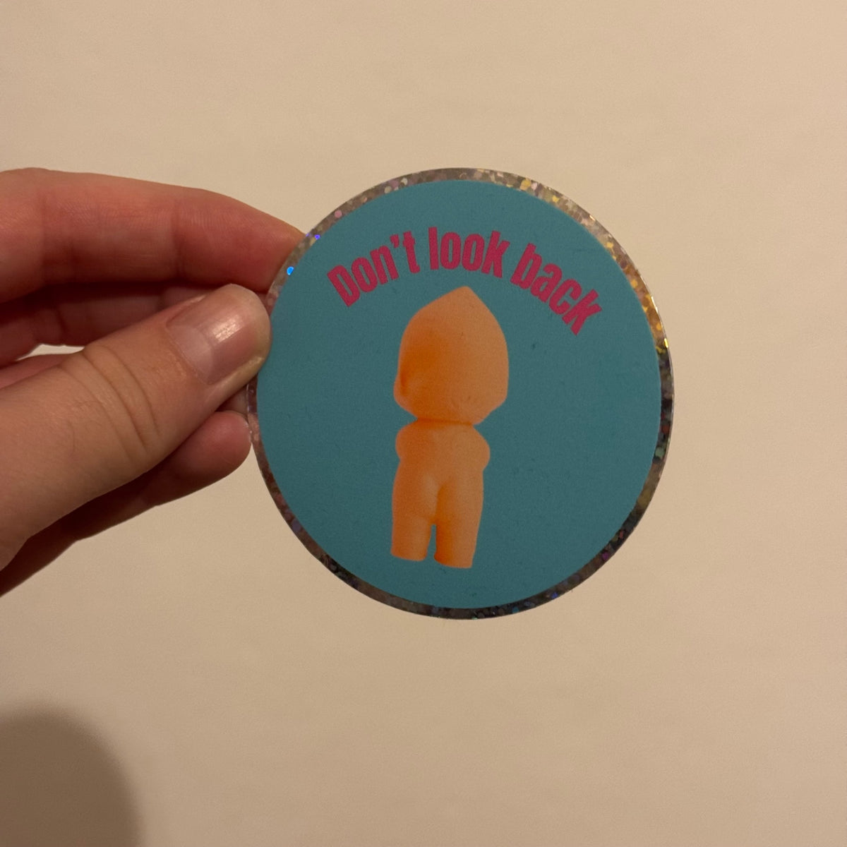 Don’t look back sticker 